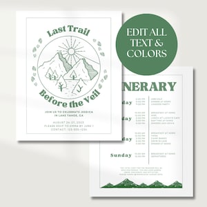 May include: A green and white invitation for a wedding weekend in Lake Tahoe, California. The invitation features a mountain range illustration with a sun and the text "Last Trail Before the Veil". The invitation also includes the date of the wedding, August 24-27, 2023, and the contact information for the bride.
