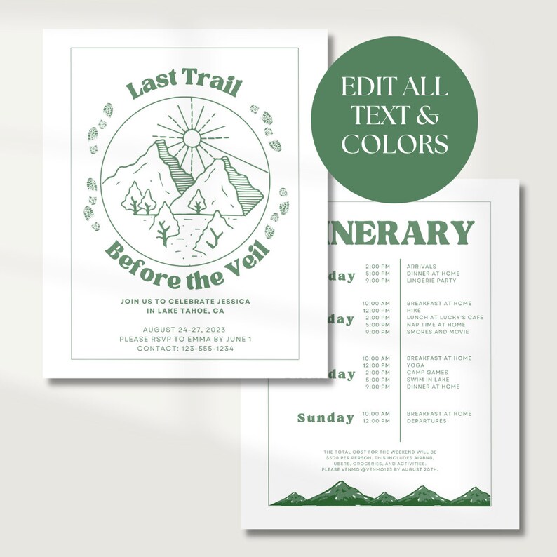 May include: A green and white invitation for a wedding weekend in Lake Tahoe, California. The invitation features a mountain range illustration with a sun and the text "Last Trail Before the Veil". The invitation also includes the date of the wedding, August 24-27, 2023, and the contact information for the bride.