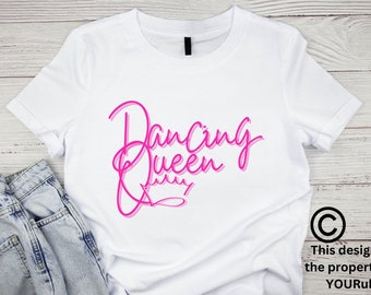 Dancing Queen, camiseta con eslogan para mujer, banda de los 70, noche de homenaje, despedida de soltera, gira, camiseta de banda, regalo para ella, mamá, hija, amiga, cumpleaños