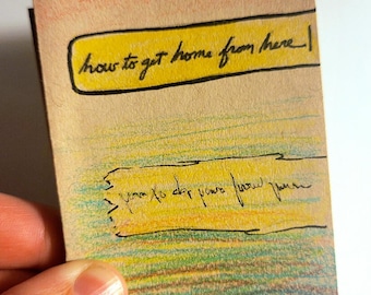 How To Get Home From Here (Printable MiniZine)