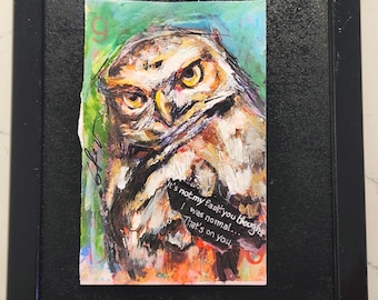 Sassy Owl Original Mixed Media Painting – Expressive Bird Art, Contemporary Owl Art