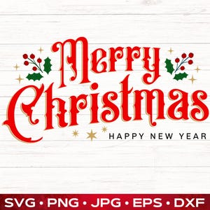 Merry Christmas SVG, ClipArt PNG, Xmas Sublimation Design, Cricut, Silhouette, Laser Cut files, Winter Holiday svg file,  Digital Download