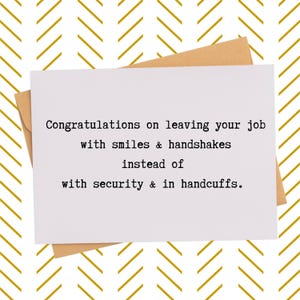 Funny Retirement Card| Card for Boss| Good Luck Card| New chapter Card| Congratulations on leaving your job| Funny Work Card| Hilarious card