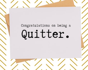 Snarky Retirement Card| Funny Retirement Gift| Quitter Card| Co-worker Card| Gift for Retiring Boss| Hilarious Co-worker gift| Snarky Gift