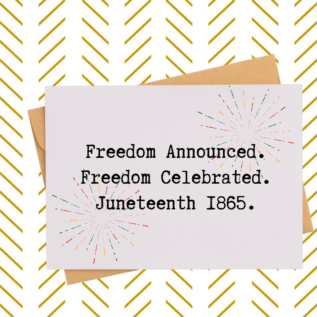 Emancipation Card Juneteenth Greeting Card| Black History Card Gift| Freedom Day Card ...
