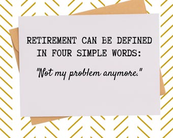 Snarky Retirement Card| Funny Retirement Gift| Quitter Card| Co-worker Card| Gift for Retiring Boss| Hilarious Co-worker gift| Snarky Gift