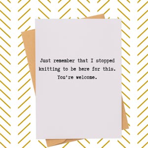Snarky Retirement Party Card| Sarcastic Birthday Party Card| Hilarious knitting Card| Rude Wedding or Engagement Gift| Funny Graduation Gift
