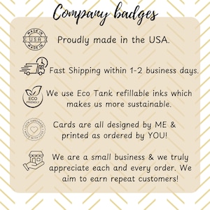 May include: A beige card with the text "Company badges" and several icons. The text includes "Proudly made in the USA," "Eco Tank refillable inks," and "Cards are all designed by ME & printed as ordered by YOU!"