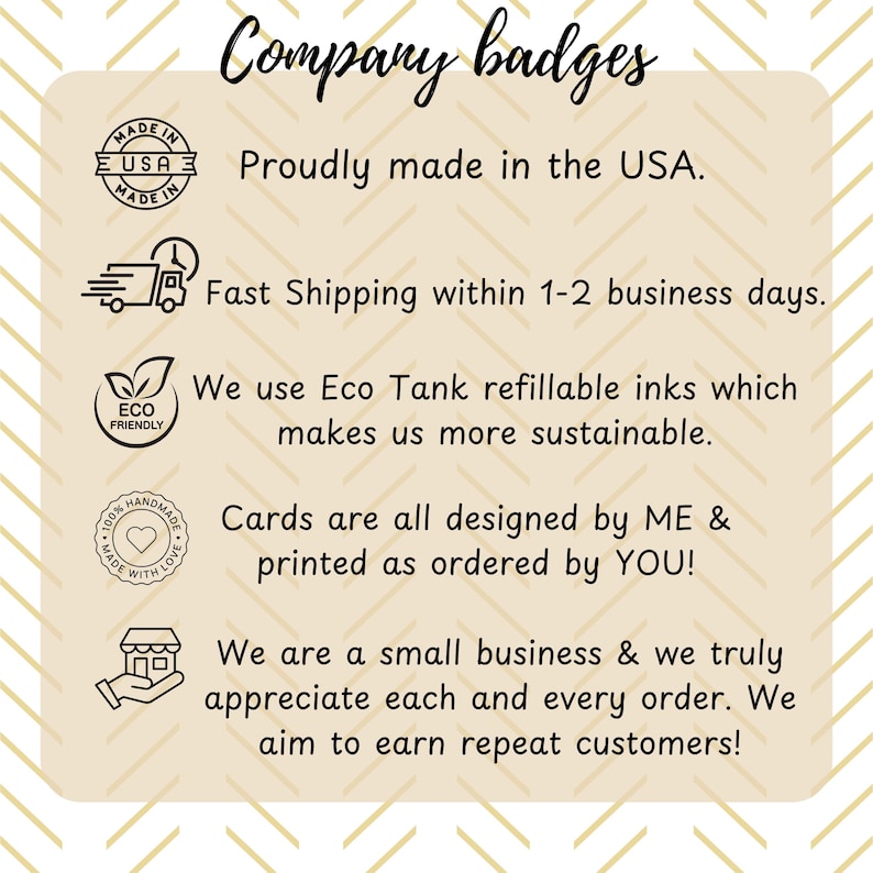 May include: A beige card with the text "Company badges" and several icons. The text includes "Proudly made in the USA," "Eco Tank refillable inks," and "Cards are all designed by ME & printed as ordered by YOU!"