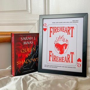 Throne of Glass Poster, Fireheart, Queen of Shadows, Sarah J. Maas, Aelin Galathynius, 8.5x11 in, bookish poster, reader, bookish art