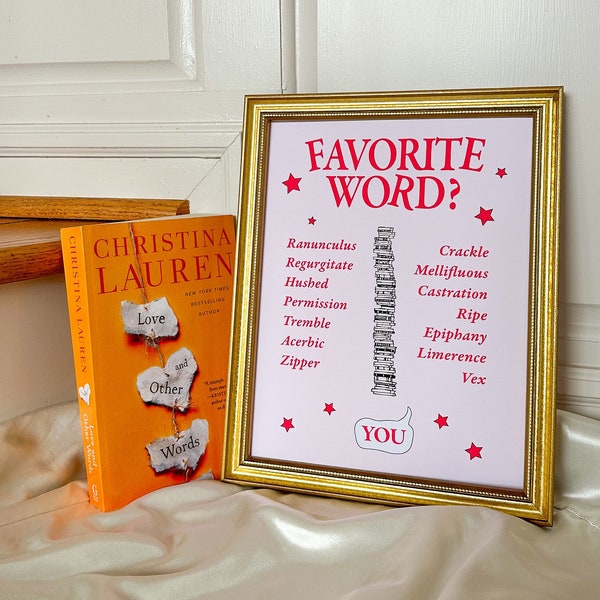 Love and Other Words Poster, Favorite Word, Christina Lauren, 8.5x11 in, matte poster, bookish poster, bookish art, romance book poster