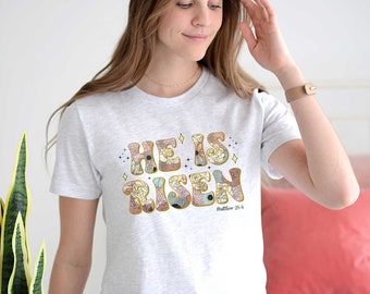 Camiseta gráfica para mujer He is Risen Easter