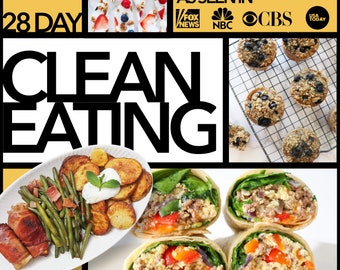 28 Day Clean Eating Meal Plan and Recipe Guide