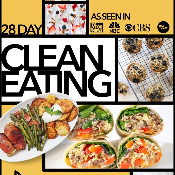 28 Day Clean Eating Meal Plan and Recipe Guide