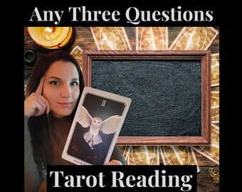 Any Three Questions Tarot Reading, 3 Questions, Tarot Card Reading | Custom Tarot Reading