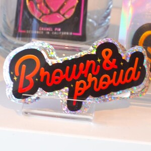 Brown and Proud 3&quot; Holographic Sticker, POC Sticker, Proud Sticker