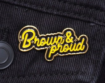 Brown & Proud Pin, Enamel Pin, POC, Love, gift