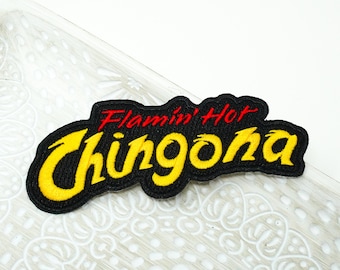 Flamin' Hot Chingona Patch, Embroidery Iron-On, Made in USA