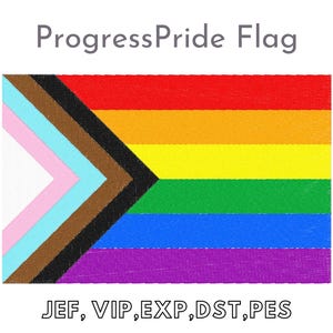 May include: A progress pride flag with a chevron design. The flag has the traditional rainbow colors, plus black, brown, light blue, and pink stripes. The text "JEF, VIP, EXP, DST, PES" is below the flag.