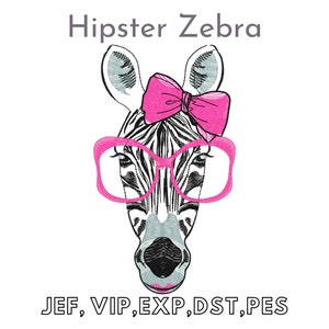 May include: Black and white zebra head with pink glasses and a pink bow. The text "Hipster Zebra" is above the zebra and the text "JEF, VIP, EXP, DST, PES" is below the zebra.