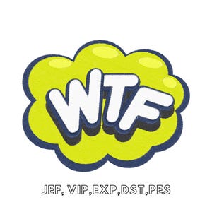 May include: A yellow speech bubble with a blue outline and the word "WTF" in white letters. The text "JEF, VIP, EXP, DST, PES" is below the speech bubble.
