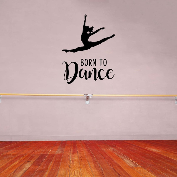 Born To Dance Ballerina Wall Decal Sticker