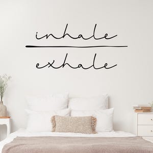 Inhale Exhale Wall Decal -  Elegant Yoga Vinyl Wall Sticker for Homes, Meditation Rooms, and Studios - Premium Quality & Damage-Free Removal