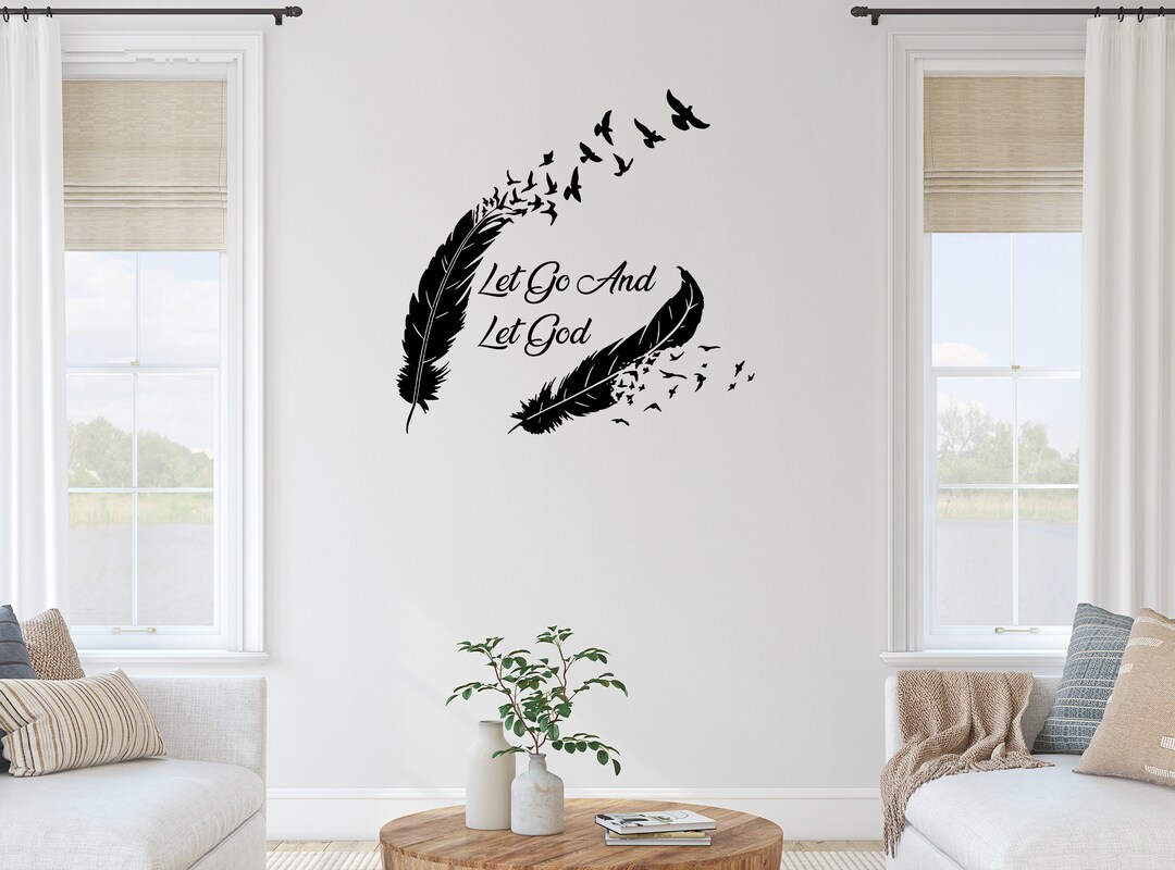 Let Go and Let God Wall Decal Sticker, Wall Art, Home Decor - Etsy