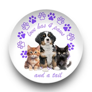 Love Has 4 Paws and a Tail Decorative 10-Inch Plate, Pet Lover Gift  Cute Cats and Dog, Unbreakable and Dishwasher Safe, Made in USA