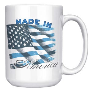 Made in America Mug – 15 oz Patriotic Coffee Cup with American Flag – Distressed USA Design – July 4th Gift – Microwave Safe Mug
