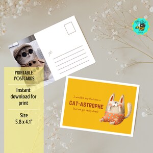 Printable Postcard Cute Cat cat-astrophe - 5.8 x 4.1 Inches, Digital Download PDF and PNG Files, Downloadable Post Card Print Ready