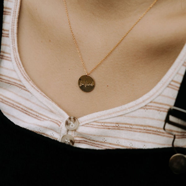 Be Kind necklace - 14k gold filled