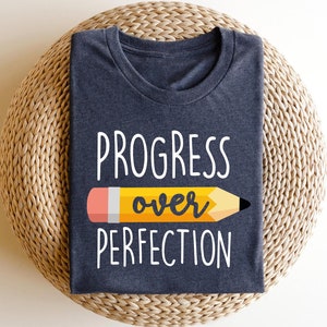 Progress Over Perfection Sweatshirt, Progress Over Perfection Teacher,Retro Progress Over Perfection Shirt,Back to School,Teacher Sweatshirt