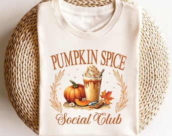 Halloween Sweatshirts Pumpkin Season TShirt, Pumpkin Spice Social Club, Fall Sweatshirts, Pumpkin Spice Social Club, Halloween Sweatshirts