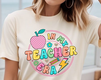 Back to School Shirts Teacher TShirt ,In My Teacher Era, First Grade Teacher, In My Teacher Era, Back to School Group Shirts