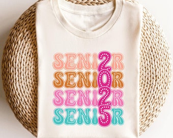 Graduation Shirts High School Senior TShirt, Senior 2025, Senior, Senior 2025, Graduation Shirts