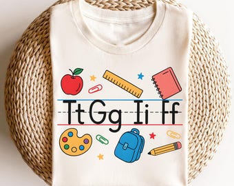 TGIF Teacher Shirt, Alphabet Shirt, Back to School Shirt, Teacher Shirt, Teacher Gift Shirt