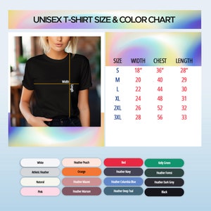 May include: A black unisex t-shirt with a size and color chart. The chart lists sizes S to 3XL, with corresponding measurements in inches for width, chest, and length. Color options include white, orange, red, and black.