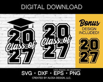 Clase de 2027, SVG de último año de 2027, PNG de graduación de secundaria, Archivo de corte de graduado de último año, SVG de graduación de 2027, SVG de camiseta de secundaria, SVG de calcomanía de 2027