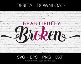 Bellamente roto - Descarga digital - SVG PNG DXF