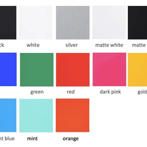 May include: A colour palette featuring twelve solid colour swatches. The colours include black, white, silver, matte white, matte black, blue, green, red, dark pink, gold, bright blue, mint, and orange. Each colour is labelled with its name.