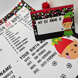 May include: A printable Christmas elf name generator with a list of names based on the first letter of your name. The printable also includes a blank name tag with a cartoon elf illustration and the text "My Elf Name Is".