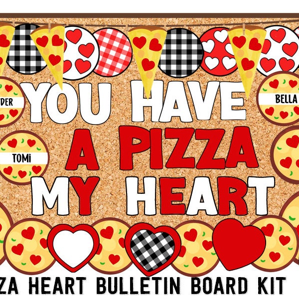 Pizza My Heart Bulletin Board Kit   Valentine's Day Every Day Pizza Kit for Door or Classroom Decor  Activity Art and Banner