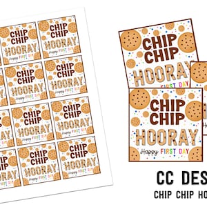 Cartellini per biscotti stampabili Chip Chip Hooray First Day of School Open House, bentornato, insegnante, genitore, regalo, 2,5 x 2,5 pollici, download istantaneo