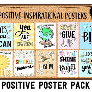 May include: A set of nine printable positive affirmation posters with colorful backgrounds and illustrations. The posters feature phrases like "Yes, you can", "You are amazing", "Sprinkle kindness", "Stay positive", "Shine bright", "Dream big", and "Love who you are".