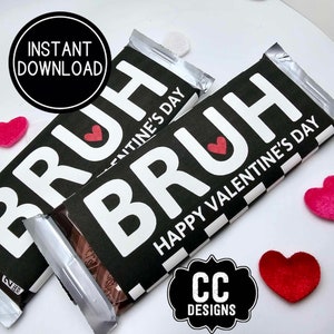 Emballage de bonbons imprimable BRUH Saint-Valentin Étiquette d'emballage pour barre chocolatée Bruh Saint-Valentin