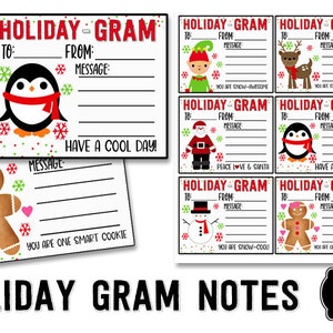 May include: Eight printable holiday gram note cards featuring various holiday characters like a penguin, gingerbread person, snowman, elf, and Santa Claus. Each card has a space to write "To:", "From:", and a message. The cards have a red and white polka dot background with snowflakes and hearts.