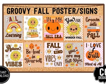 May include: A corkboard displays a collection of groovy fall posters and signs. Each sign features retro-style graphics of pumpkins, sunflowers, and fall-themed phrases like "Fall Vibes Only" and "I Love Fall". The words "GROOVY FALL POSTER/SIGNS" are at the top.