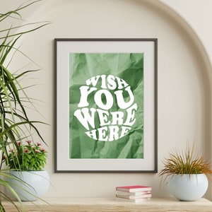 Wish You Were Here - Digital Download
