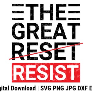 The Great Resist svg, png, jpg, eps, dxf Patriotic Downloadable Digital Design for T-Shirts, Mugs, Stickers, and More